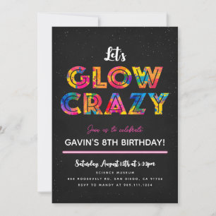 Lasst uns verrückte, lustige, bunte Glow-Party-Ein Einladung