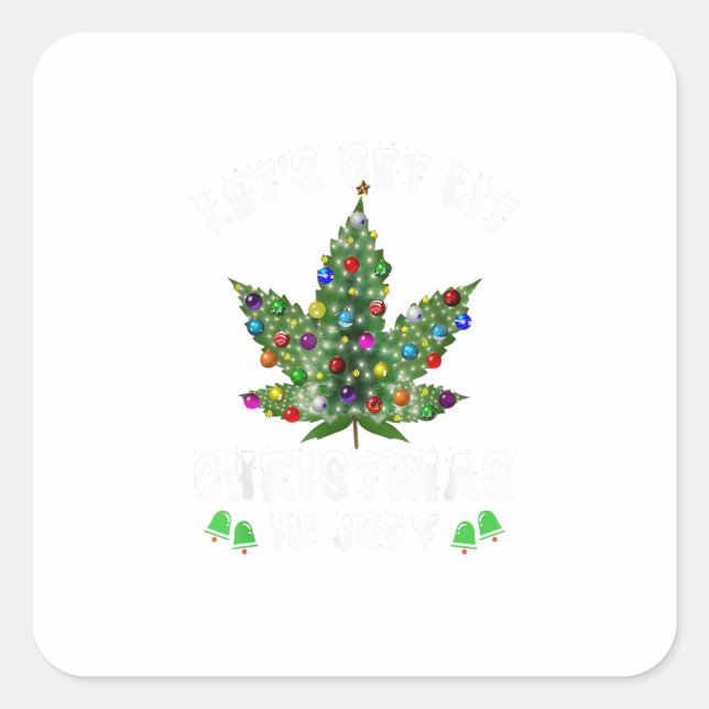 Lasst uns Weihnachten im Juli Weihnachtsbaum bekom Quadratischer Aufkleber (Vorderseite)