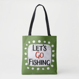 Lasst uns zusammen fischen gehen tasche