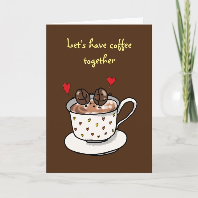 Lasst uns zusammen Kaffee trinken Karte (Vorderseite)
