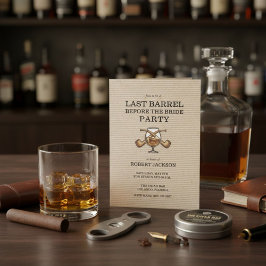 Last Barrel Before the Bride Bachelor Party Einladung