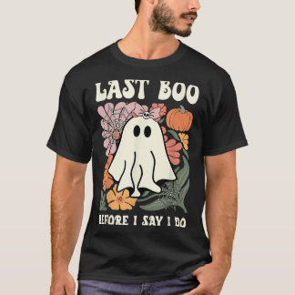 Last Boo Before I Say I Do Ghost Wedding Bachelore T-Shirt
