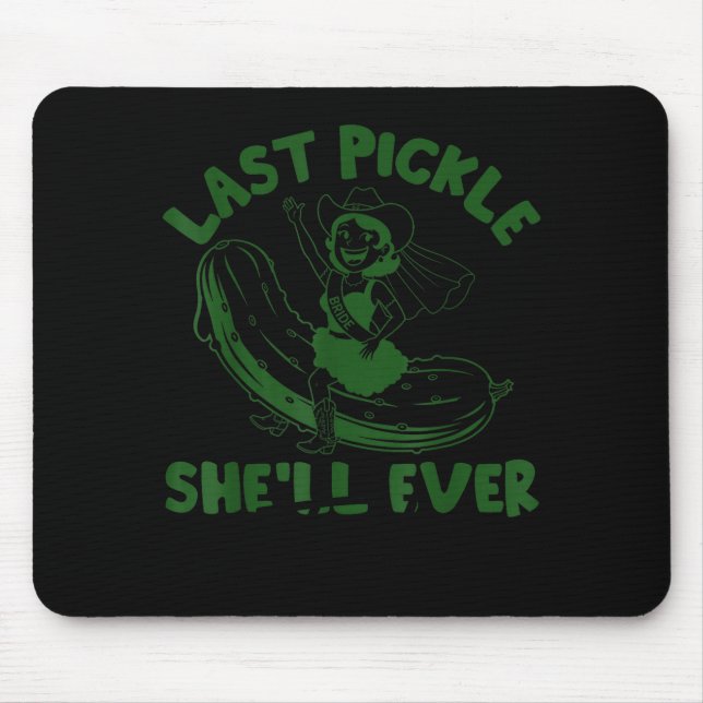 Last Ckle She'll Ever Tickle Funny Ckle Bacheloret Mousepad (Vorne)