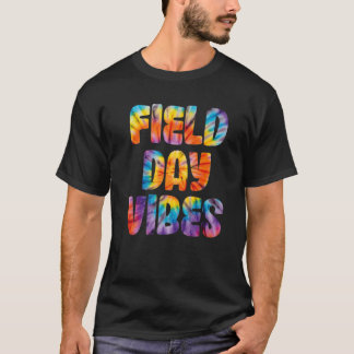 Last Day Of School Field Day Teacher Tie Dye Field T-Shirt