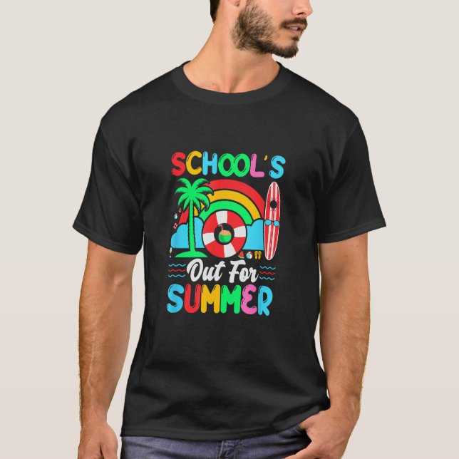 Last Day of School s Out For Summer Vacation Teach T-Shirt (Vorderseite)