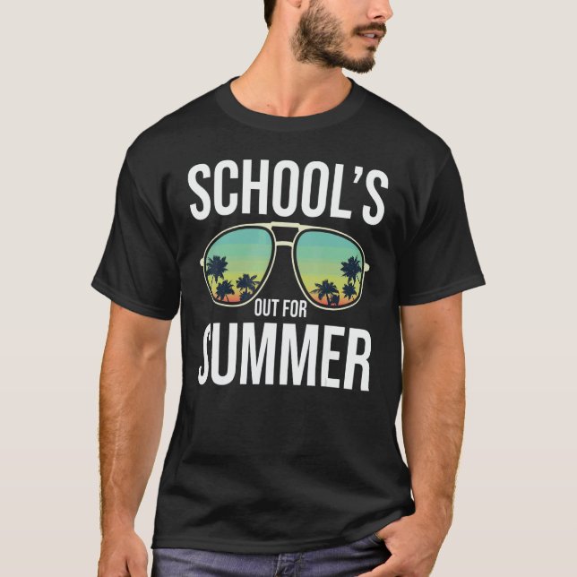 Last Day Of School's Out For Summer Last Day Schoo T-Shirt (Vorderseite)