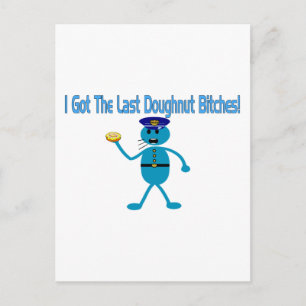 Last Doughnut Postkarte