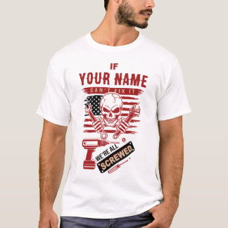 Last Name Shirt, Custom Fix It Mechanic Skull T-Shirt