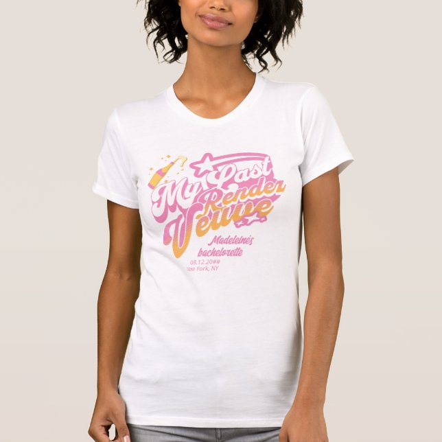 Last Rendez Veuve Pink Orange Bachelorette Bride T-Shirt (Vorderseite)