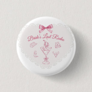 "Last Rodeo Bride Stamm Western Bachelorette" Button