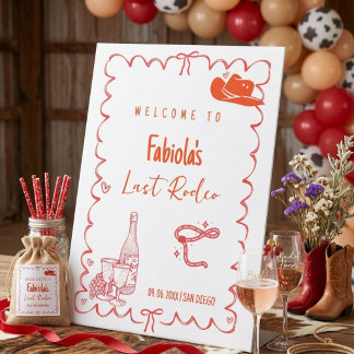 Last Rodeo Narshivlle Bachelorette  Welcome sign Sockelschild