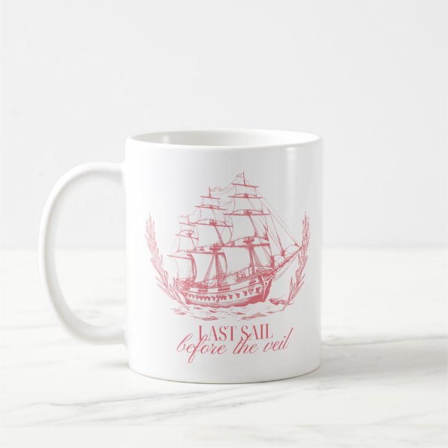 Last Sail Before the Veil Bachelorette  Kaffeetasse (Links)