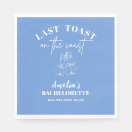 Last toast on the coast blue bachelorette party  serviette