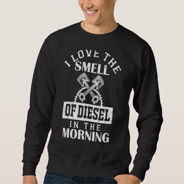 Lastkraftwagen I Liebe des Geruchs von Diesel am M Sweatshirt (Vorderseite)