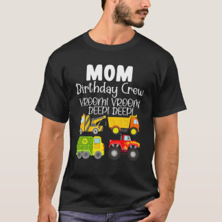 Lastkraftwagen Mama Geburtstag Crew Mama des Gebur T-Shirt