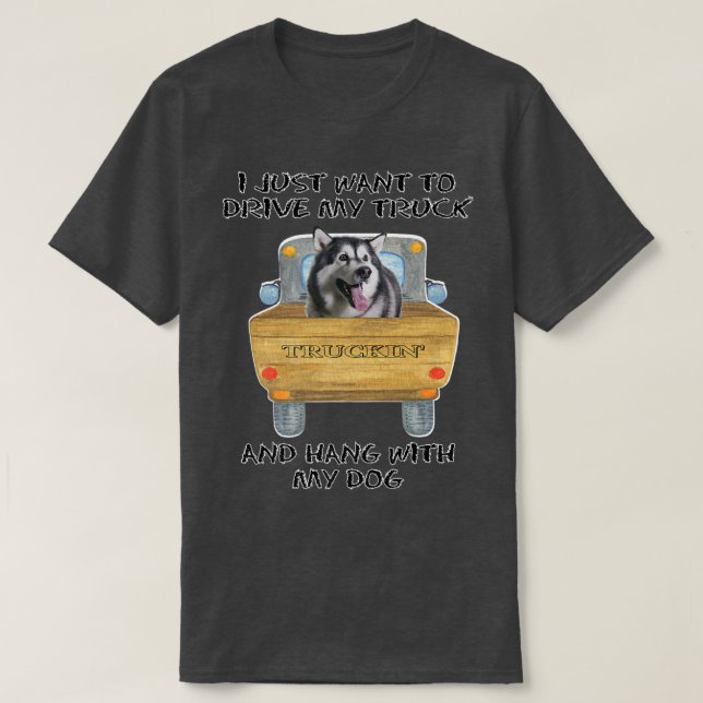 Lastwagenfahrer Hund Alaskan Malamute T-Shirt (Design vorne)
