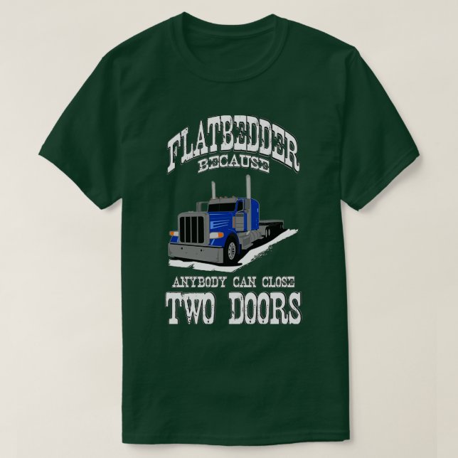 Lastwagenfahrer mit zwei Türen T-Shirt (Design vorne)