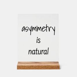 L'Asymétrie Est Un Signe Acrylique Naturel