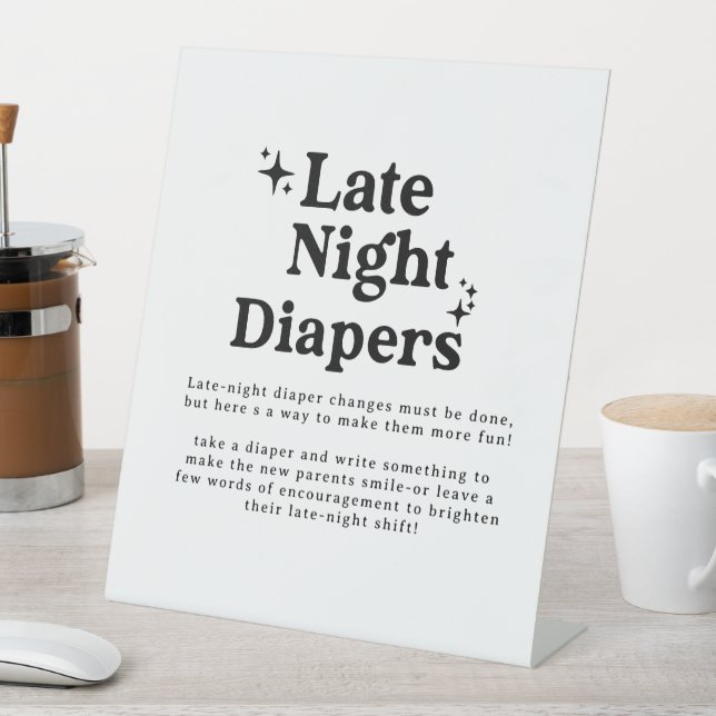 Late Night Diapers Sign, Diaper Thoughts Sign, Boh Sockelschild (In Situ)