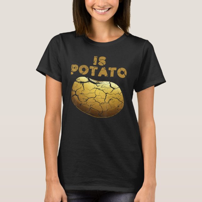 Late Show Is Potato Funny Is Potato - Is Potato As T-Shirt (Vorderseite)