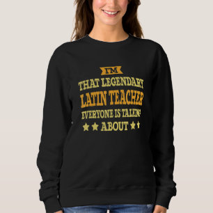 Latein Lehrer Job Titel Mitarbeiter Funny Worker L Sweatshirt