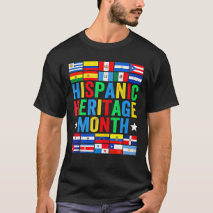 Lateinische Länder Flaggen lateinischer Monat des  T-Shirt