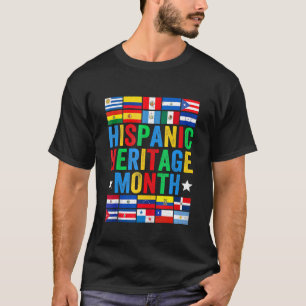 Lateinische Länder Flaggen lateinischer Monat des  T-Shirt