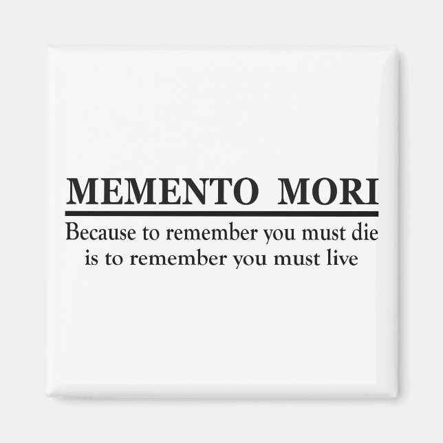 Lateinischer Ausdruck - Memento Mori Magnet (Vorne)