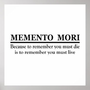 Lateinischer Ausdruck - Memento Mori Poster