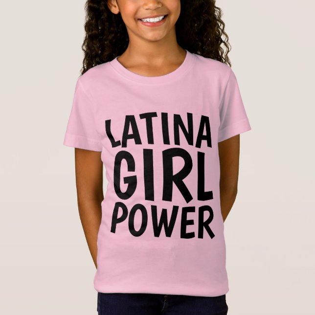 LATINA GIRL POWER T - Shirt (Vorderseite)