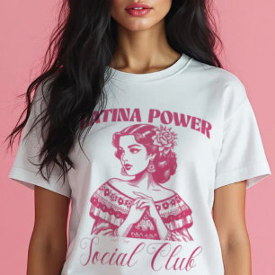Latina Power Social Club Empowerina Bonita T-Shirt