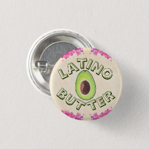 Latino Butter Button