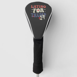 Latino für Trump 2024 Cinco De Mayo mexikanisches Golf Headcover