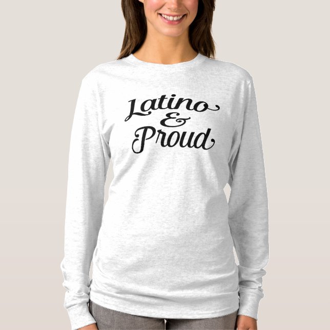 Latino und stolzes T-Shirt (Vorderseite)
