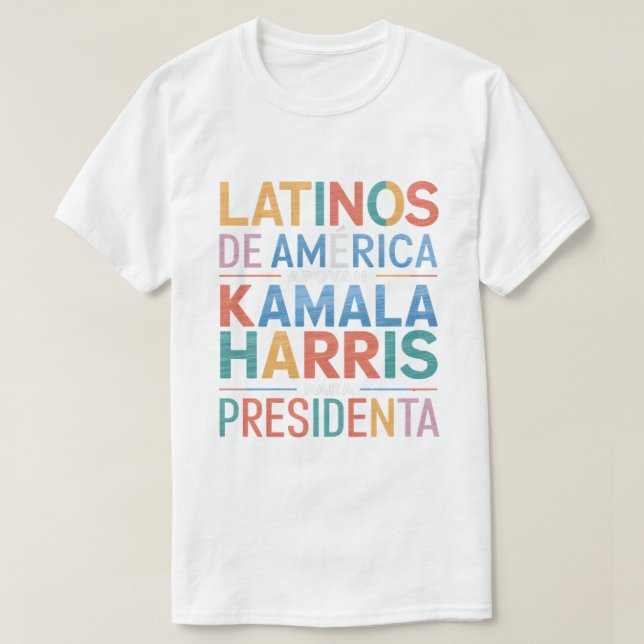 LATINOS DE AMERICA APOYAN KAMALA TShirt (Design vorne)
