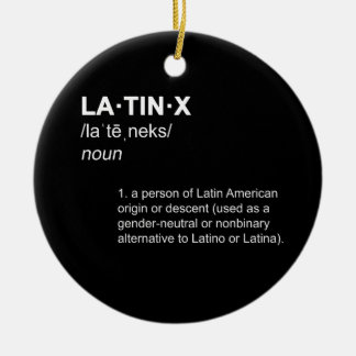 LATINX Latino Latina Neutrale Definition Angesagt Keramik Ornament