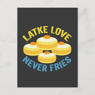 Latke-Liebe hört nie auf Lustiges jüdisches Chanuk Postkarte