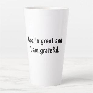 Latte Dieu est grand et je suis reconnaissant - tasse