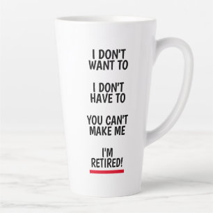 Latte Drôle cadeau de retraite grande tasse de café en