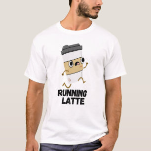 Latte Funny Coffee Pub läuft T-Shirt