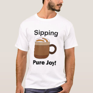 Latte Kaffee trinken und reine Freude genießen T-Shirt