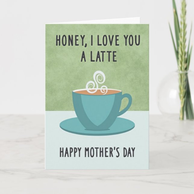 Latte Love Muttertagskarte Karte (Vorderseite)