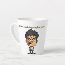 Tasse à café drôle – Ne me parlez pas avant le caf