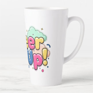Latte Tasse Cheer Up – Positive Kaffeetasse für de