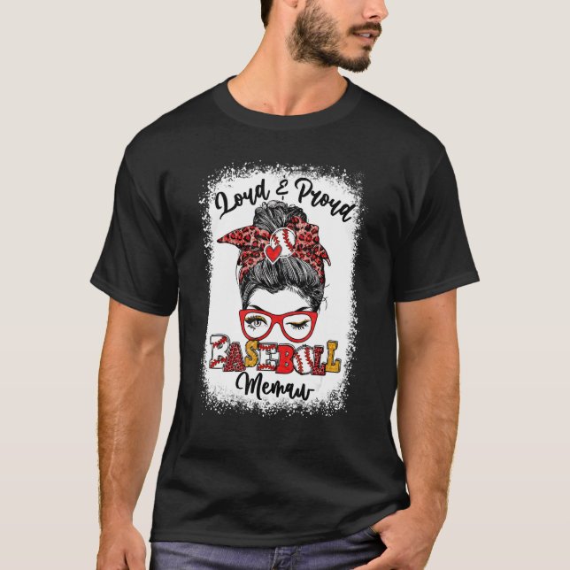 Laud und stolz Baseball Memaw Messy Bun gebleicht T-Shirt (Vorderseite)