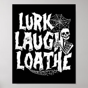 Lauern Lachen Verabscheuen Lustiges Skelett Hallow Poster