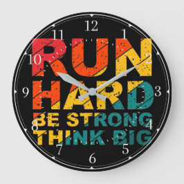 Lauf hart, sei stark, denke an die große Acrylmaue Wanduhr