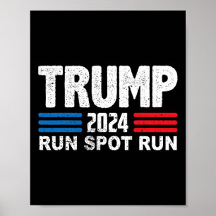 Lauf Spot Lauf Trump Debyte Zitat Lustig Politisch Poster