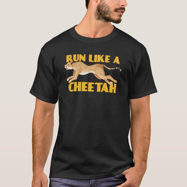 Lauf wie Cheetah Fastest Cat Cheetah T-Shirt (Vorderseite)