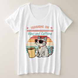Laufen auf Vibes & Koffein - Cooles Katzenrücklauf Große Größe T-Shirt